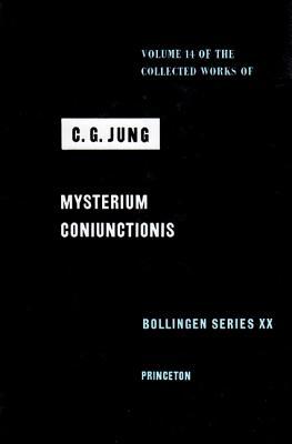 Book cover of Mysterium Coniunctionis by Carl Gustav Jung Book cover of Mysterium Coniunctionis by Carl Gustav Jung